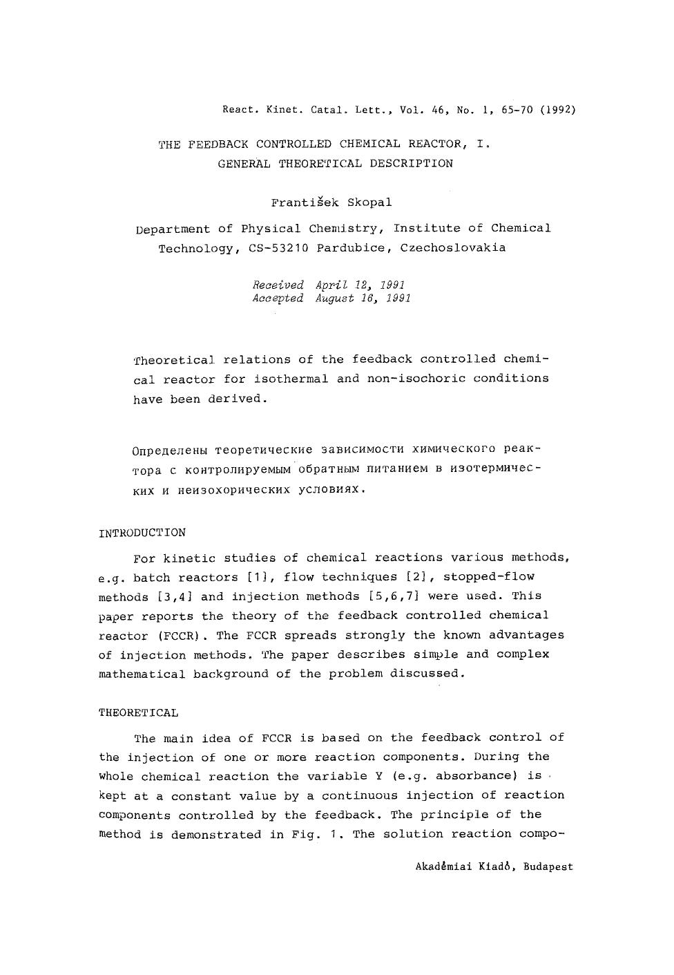 The feedback controlled chemical reactor, I. General theoretical description by Unknown