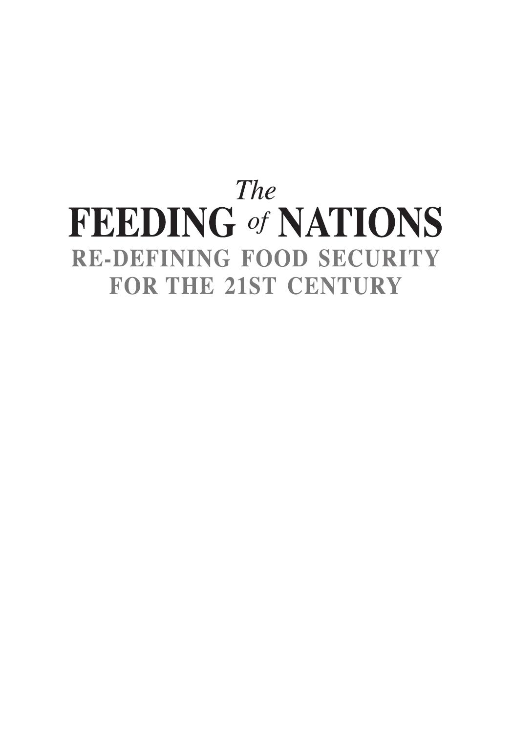 The feeding of nations : re-defining food security for the 21st century by Mark Gibson