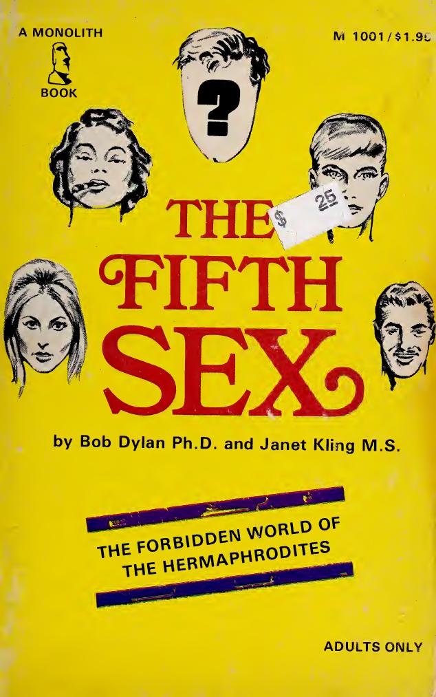 The fifth sex : the forbidden world of the hermaphrodites by Dylan Bob