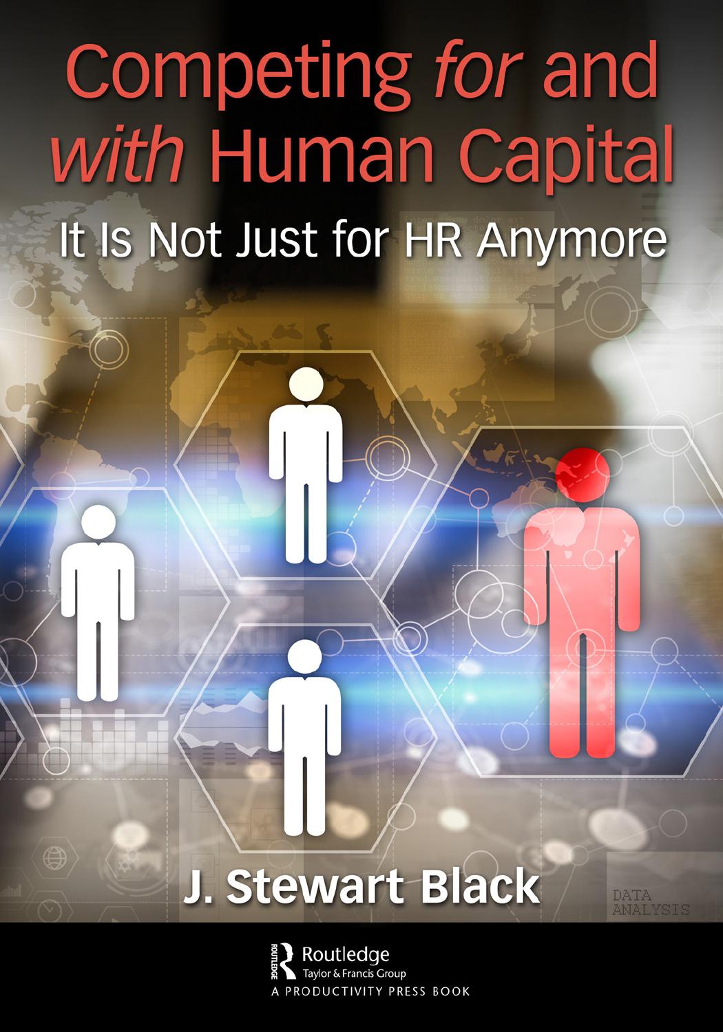 The final frontier of competition : competing for and with human capital by Black J. Stewart