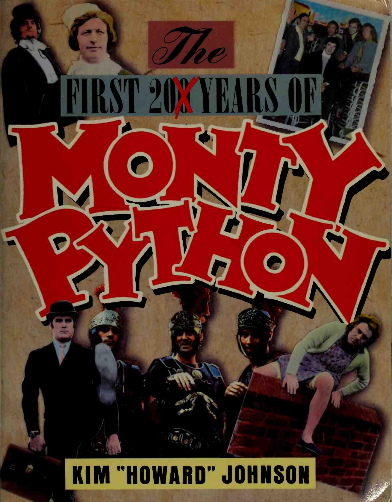 The first 200 years of Monty Python by Johnson Kim Howard