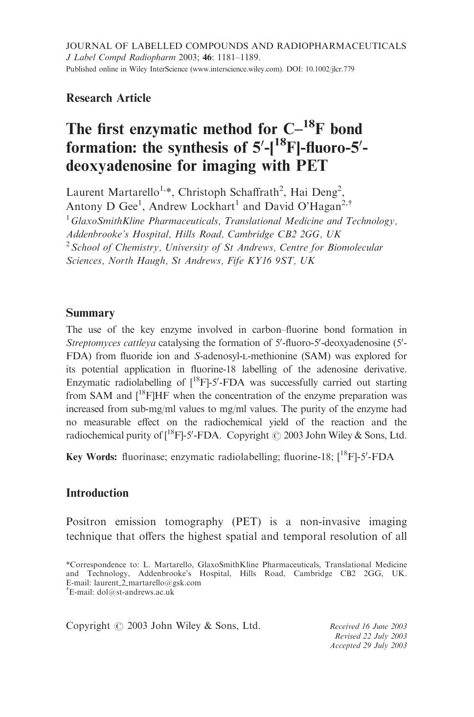 The first enzymatic method for C-18F bond formation: the synthesis of 5[prime]-[18F]-fluoro-5[prime]-deoxyadenosine for imaging with PET by Unknown