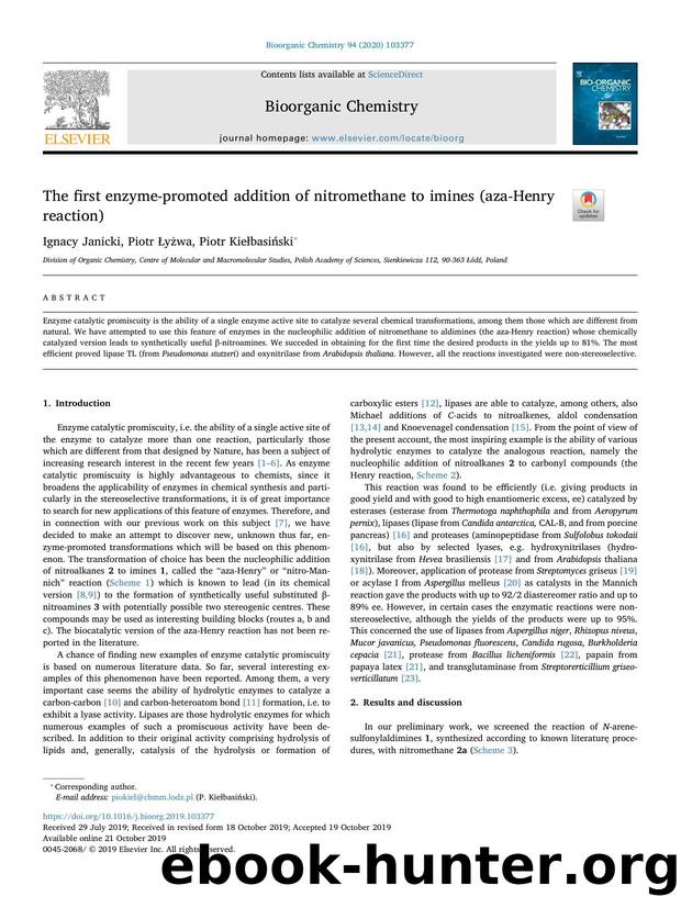 The first enzyme-promoted addition of nitromethane to imines (aza-Henry reaction) by Ignacy Janicki