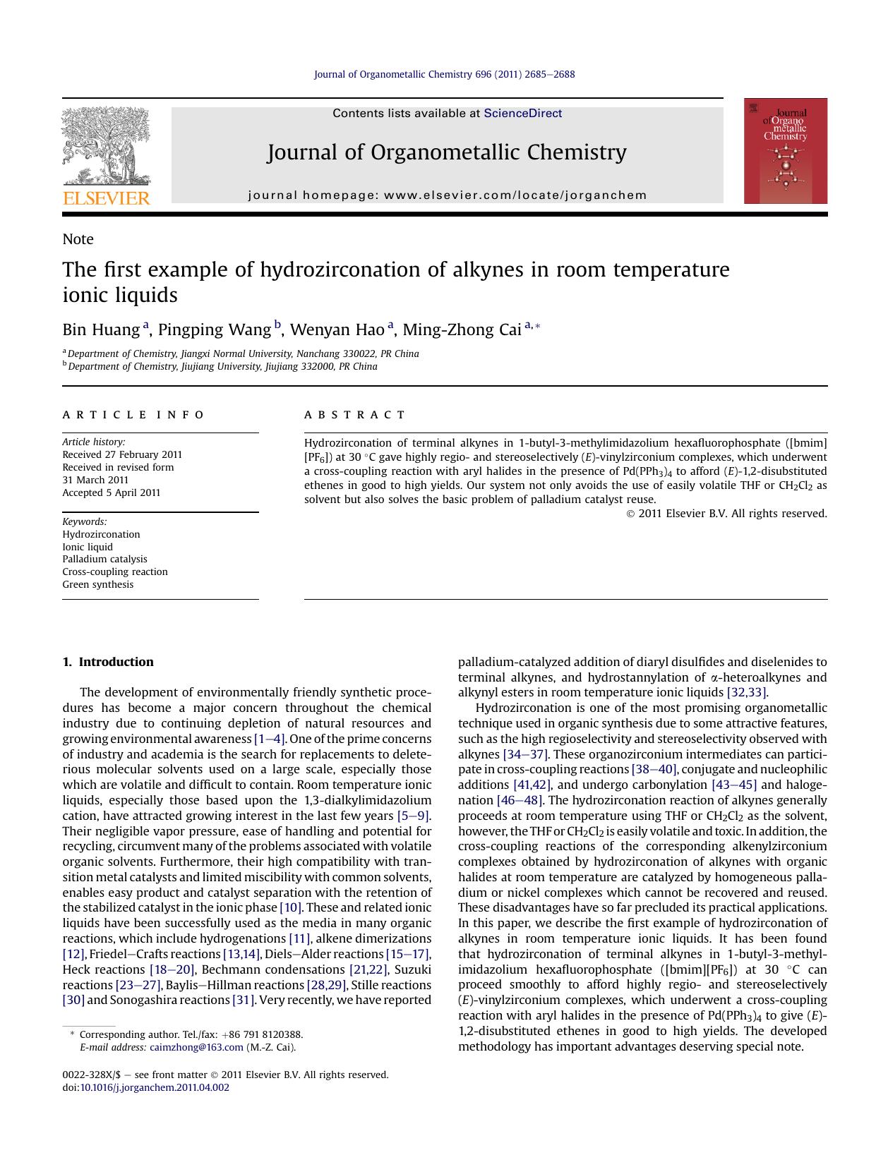 The first example of hydrozirconation of alkynes in room temperature ionic liquids by Bin Huang & Pingping Wang & Wenyan Hao & Ming-Zhong Cai