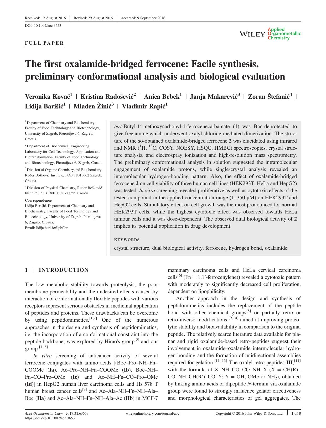 The first oxalamide-bridged ferrocene: Facile synthesis, preliminary conformational analysis and biological evaluation by unknow