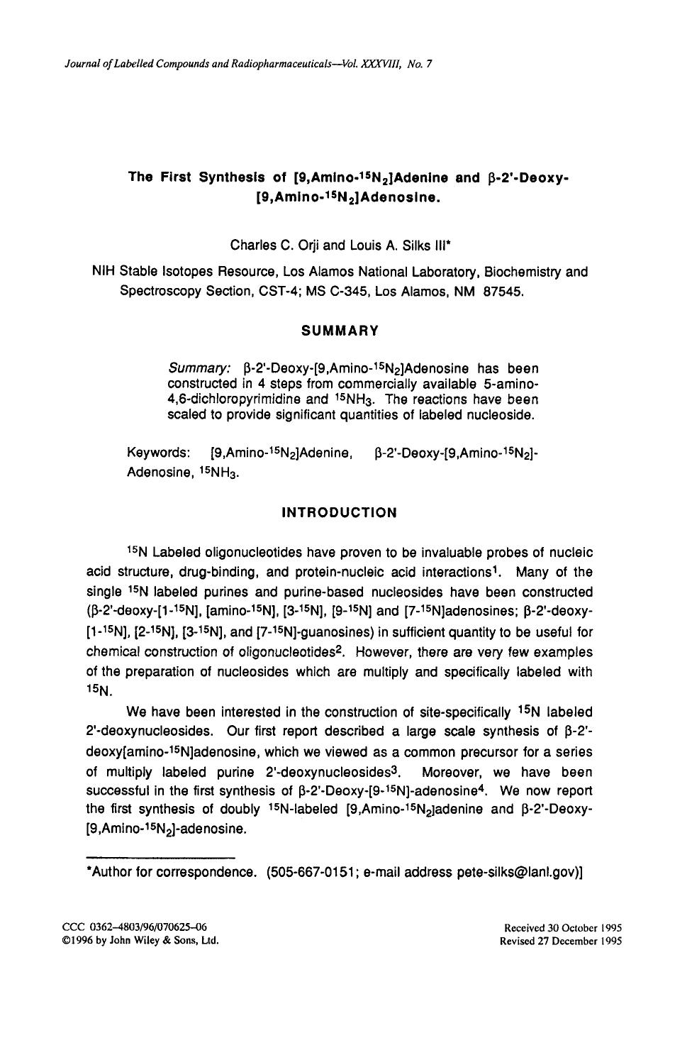 The first synthesis of [9, amino-15N2] adenine and [bgr]-2[prime]-deoxy-[9, amino-15N2] adenosine by Unknown