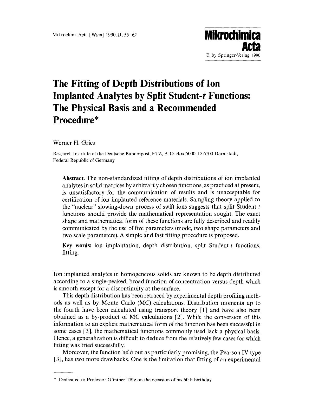 The fitting of depth distributions of ion implanted analytes by split student- <Emphasis Type="Italic">t <Emphasis> functions: The physical basis and a recommended procedure by Unknown