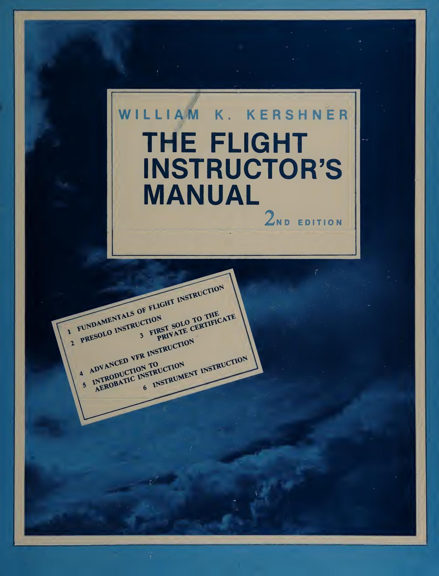 The flight instructor's manual by Kershner William K
