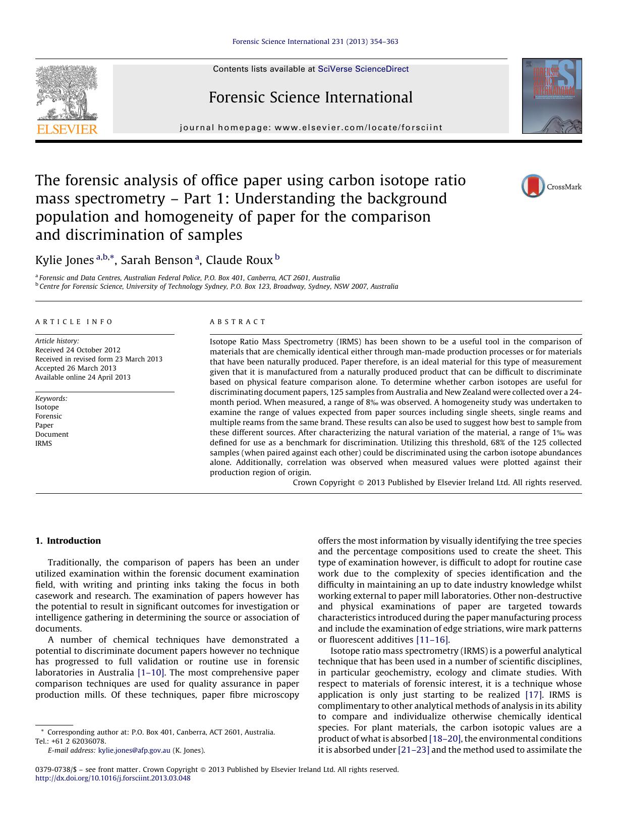 The forensic analysis of office paper using carbon isotope ratio mass spectrometry â Part 1: Understanding the background population and homogeneity of paper for the comparison a by Kylie Jones & Sarah Benson & Claude Roux