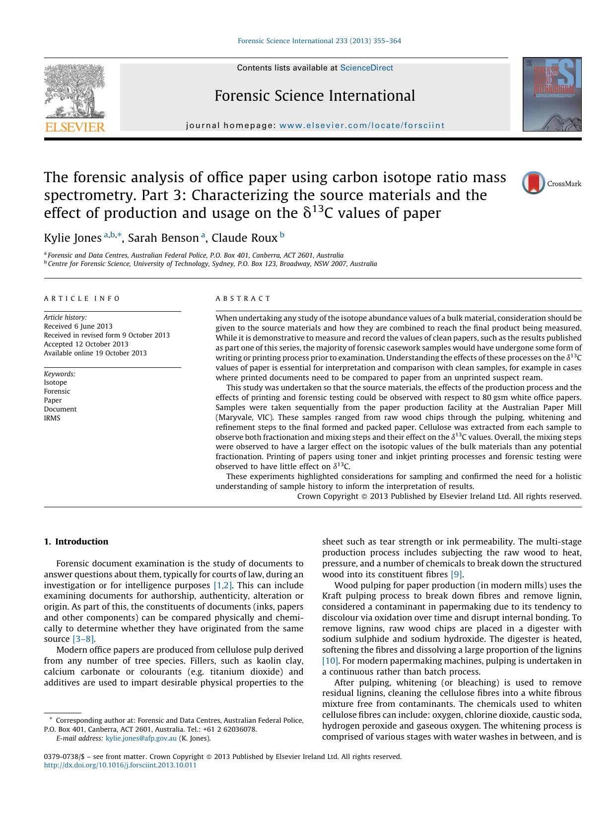 The forensic analysis of office paper using carbon isotope ratio mass spectrometry. Part 3: Characterizing the source materials and the effect of production and usage on the Î´13C values of paper by Kylie Jones & Sarah Benson & Claude Roux