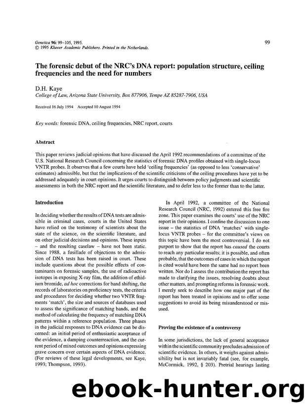 The forensic debut of the NRC's DNA report: Population structure, ceiling frequencies and the need for numbers by Unknown