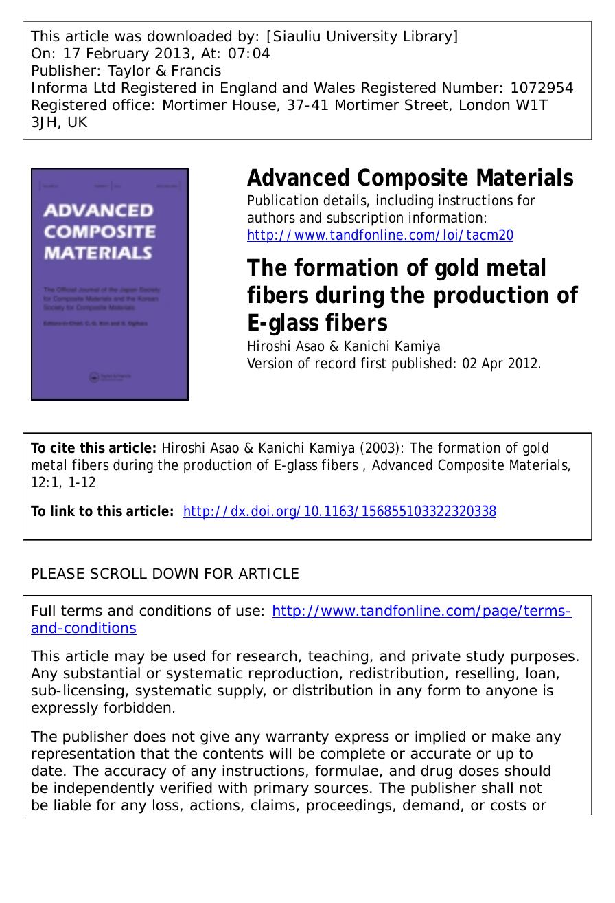 The formation of gold metal fibers during the production of E-glass fibers by Hiroshi Asao & Kanichi Kamiya