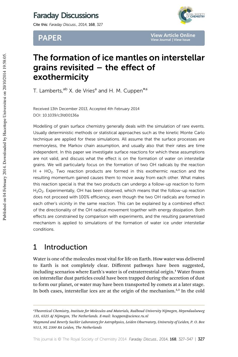 The formation of ice mantles on interstellar grains revisited â the effect of exothermicity by T. Lamberts & X. de Vries & H. M. Cuppen
