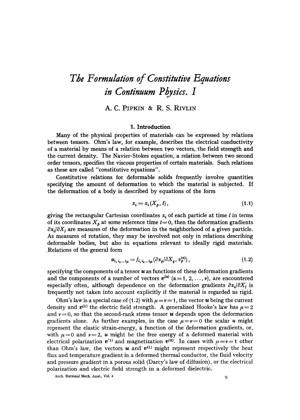 The formulation of constitutive equations in continuum physics. I by Unknown
