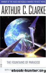 The fountains of paradise by Arthur C. Clarke