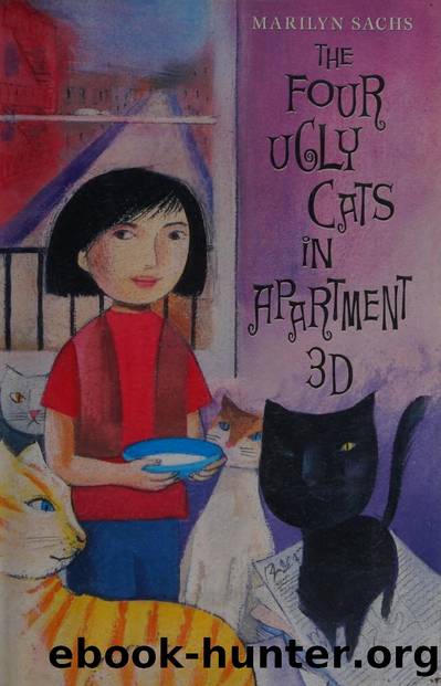 The four ugly cats in apartment 3D by Sachs Marilyn
