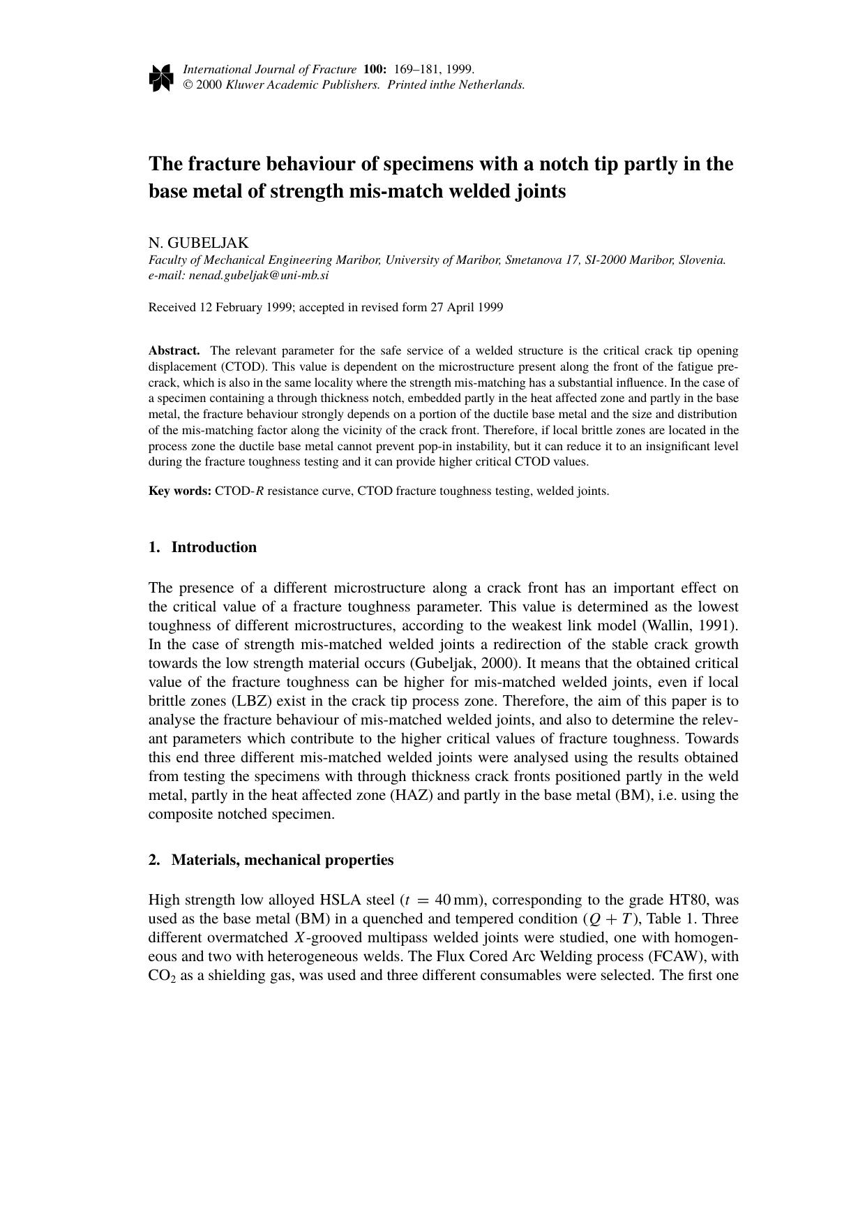 The fracture behaviour of specimens with a notch tip partly in the base metal of strength mis-match welded joints by Unknown