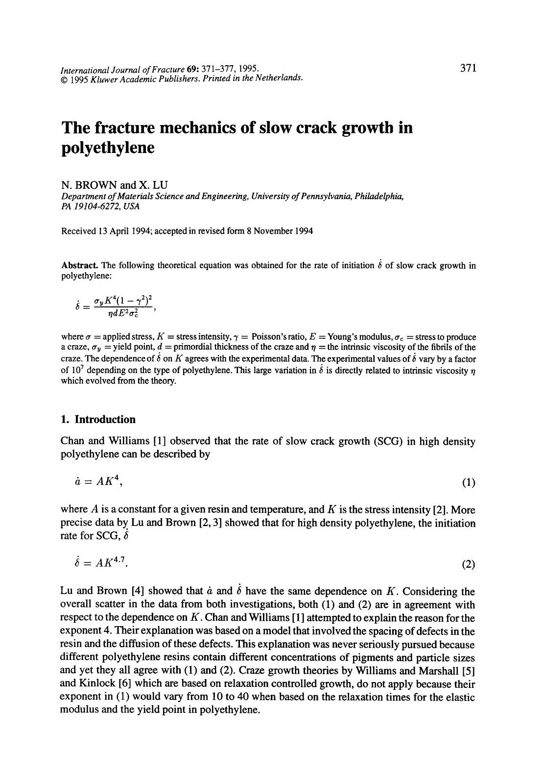 The fracture mechanics of slow crack growth in polyethylene by Unknown