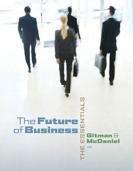 The future of business the essentials by Gitman Lawrence J.;McDaniel Carl D