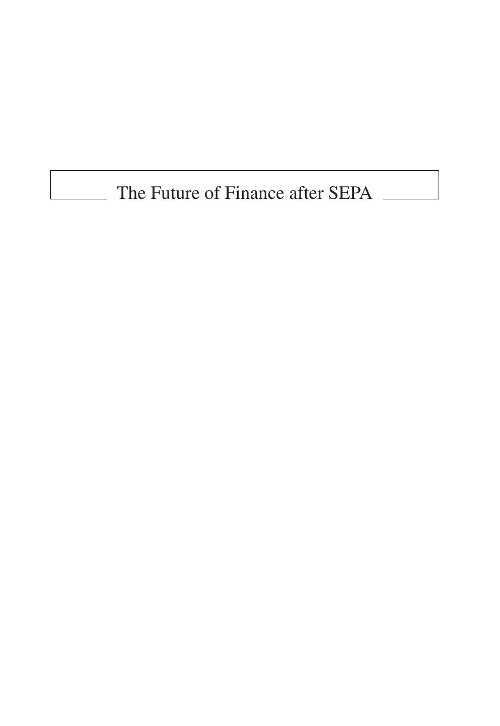 The future of finance after SEPA by Skinner Chris