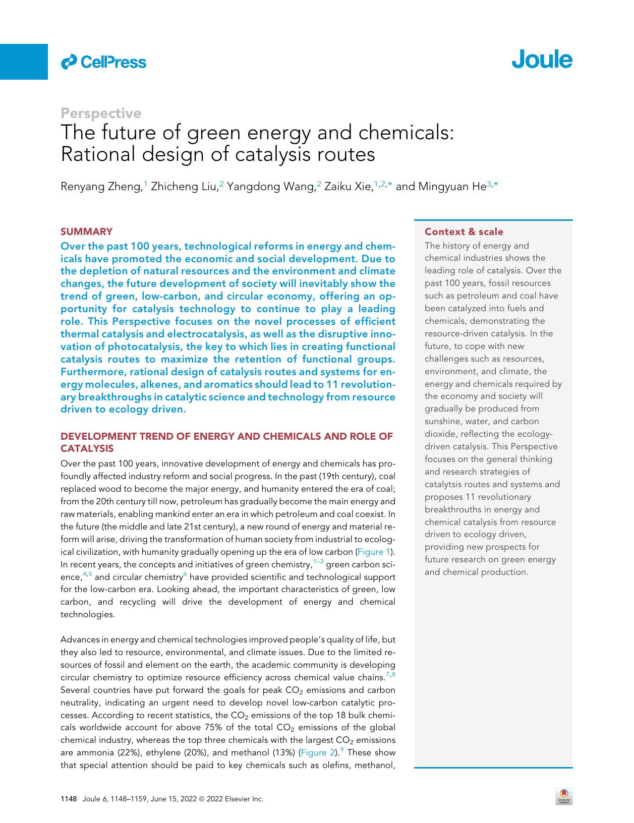The future of green energy and chemicals: Rational design of catalysis routes by Renyang Zheng & Zhicheng Liu & Yangdong Wang & Zaiku Xie & Mingyuan He