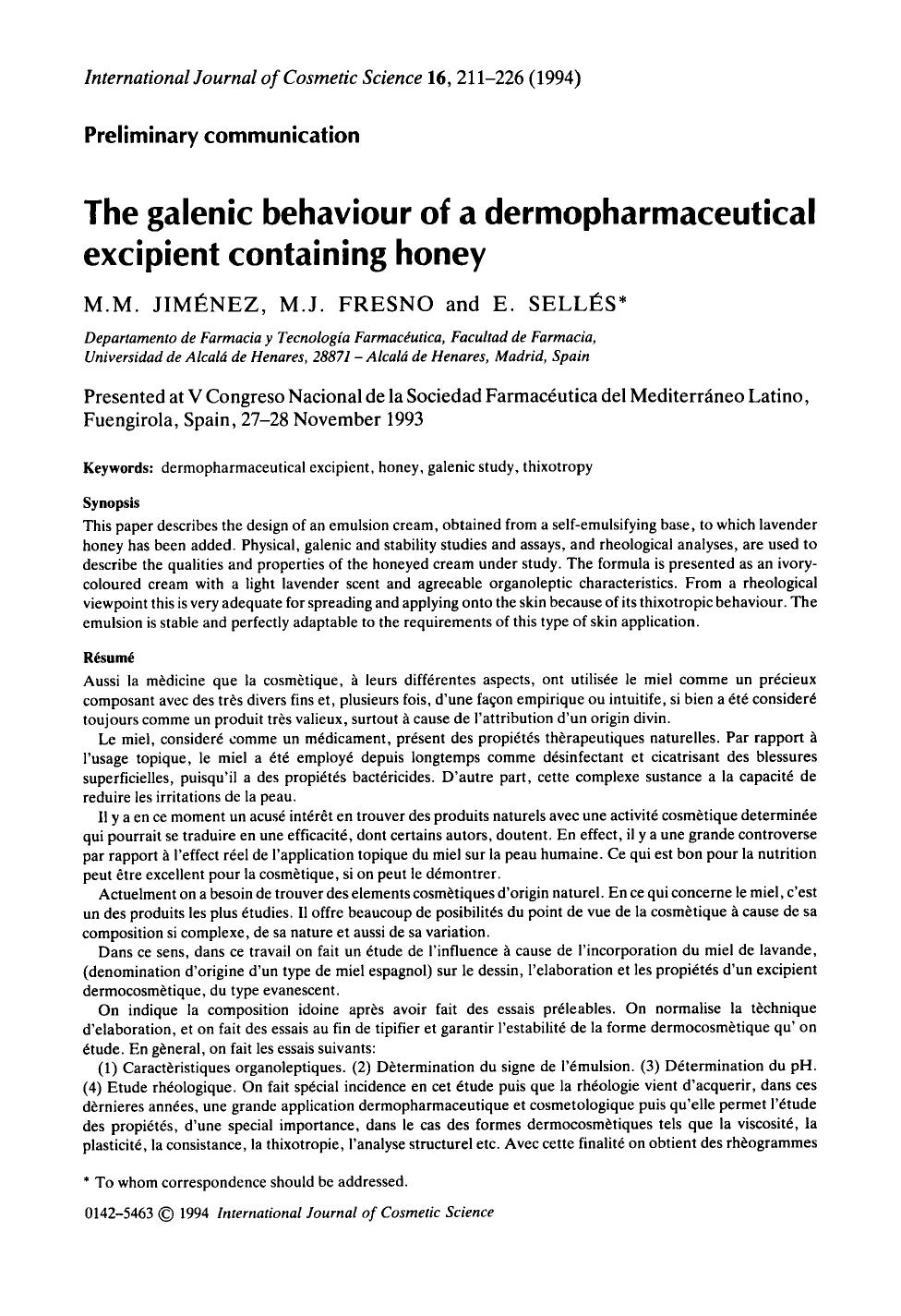 The galenic behaviour of a dermopharmaceutical excipient containing honey by Unknown
