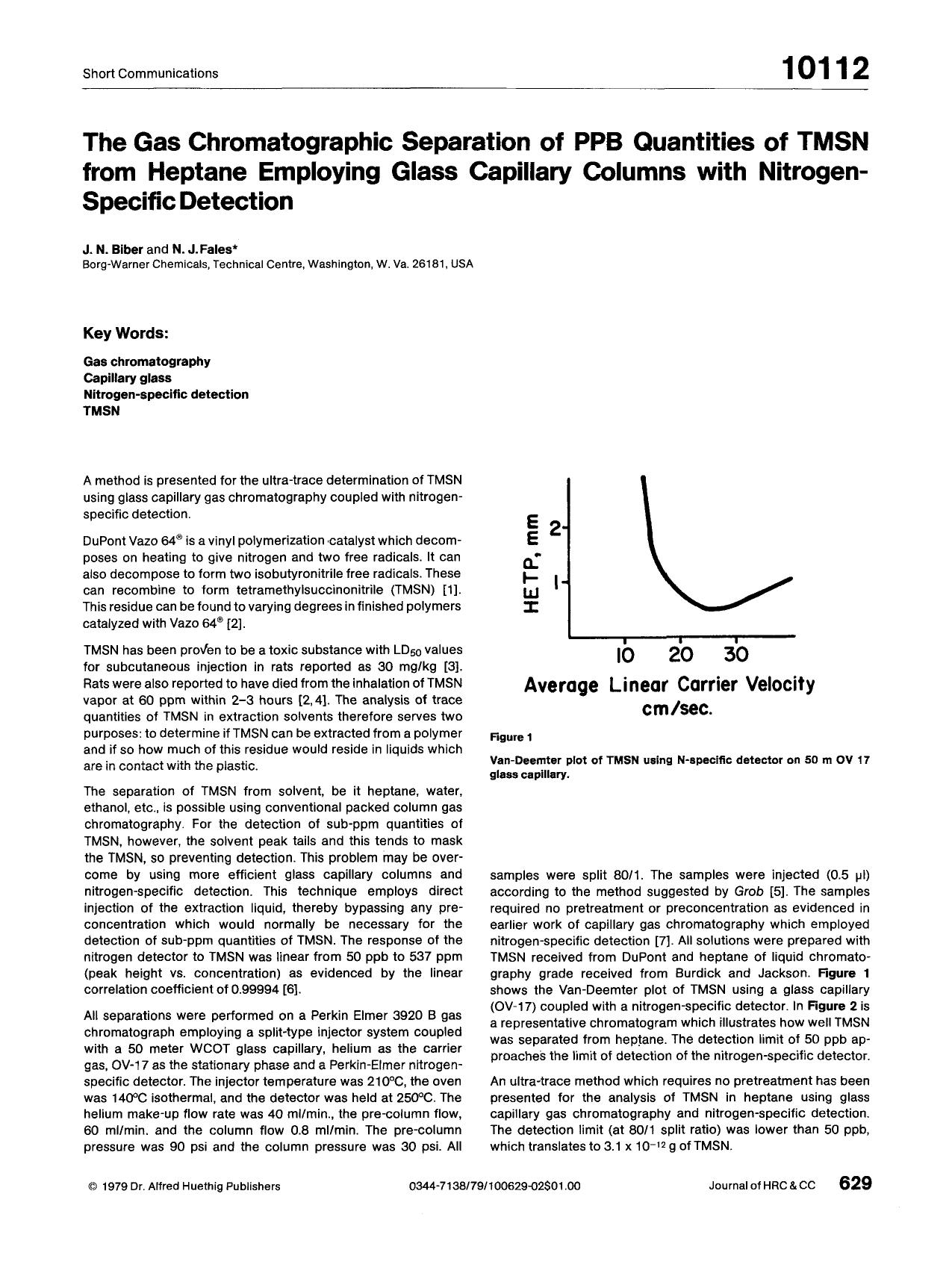 The gas chromatographic separation of PPB quantities of TMSN from heptane employing glass capillary columns with nitrogen-specific detection by Unknown