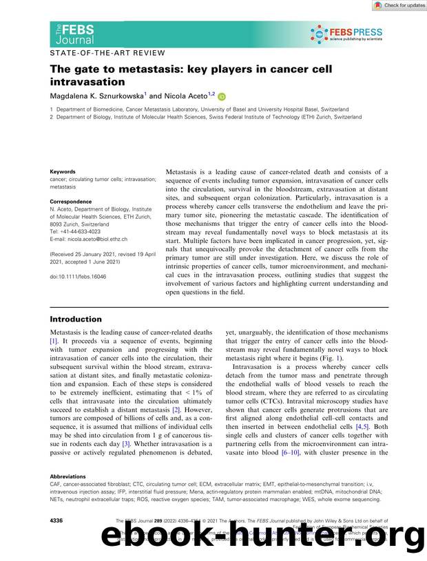 The gate to metastasis: key players in cancer cell intravasation by Unknown