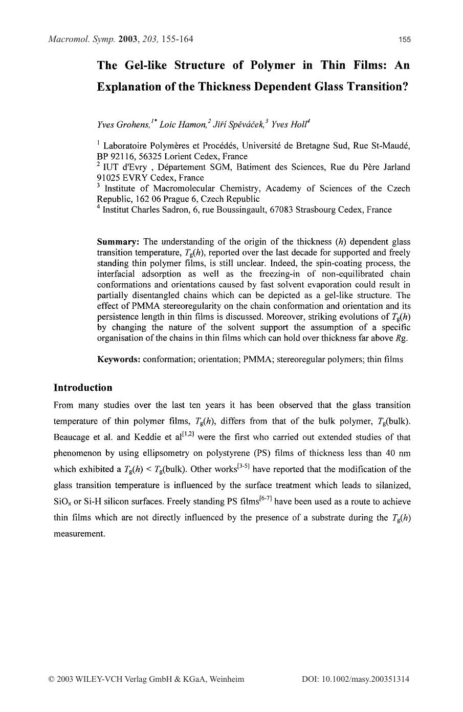 The gel-like structure of polymer in thin films: an explanation of the thickness dependent glass transition? by Unknown