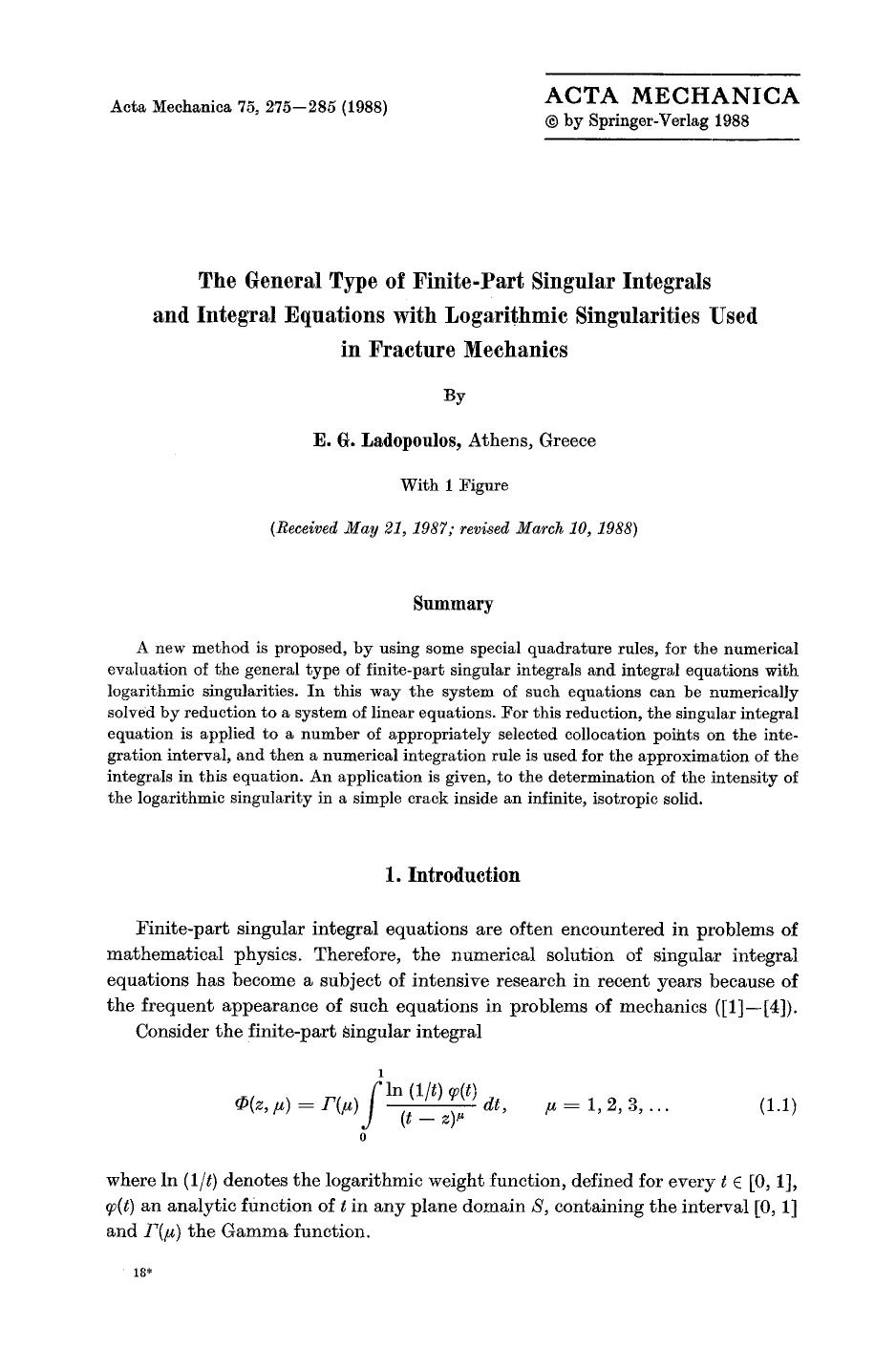 The general type of finite-part singular integrals and integral equations with logarithmic singularities used in fracture mechanics by Unknown