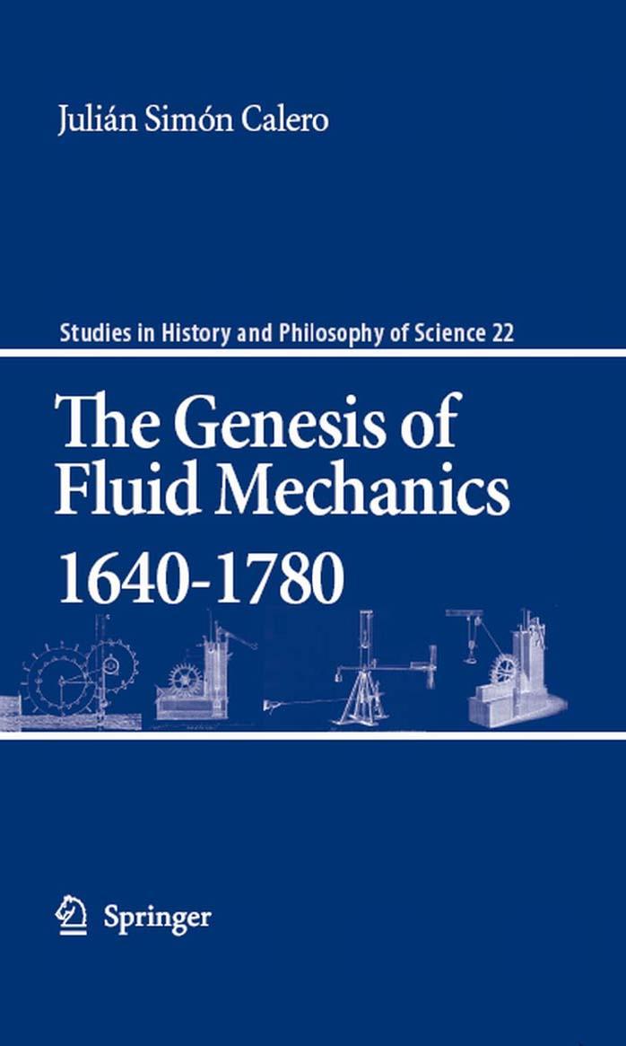 The genesis of fluid mechanics, 1640-1780 by Calero JuliÃ¡n SimÃ³n