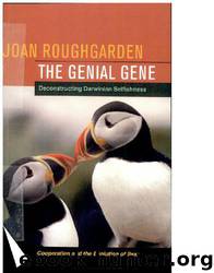 The genial gene by Joan Roughgarden