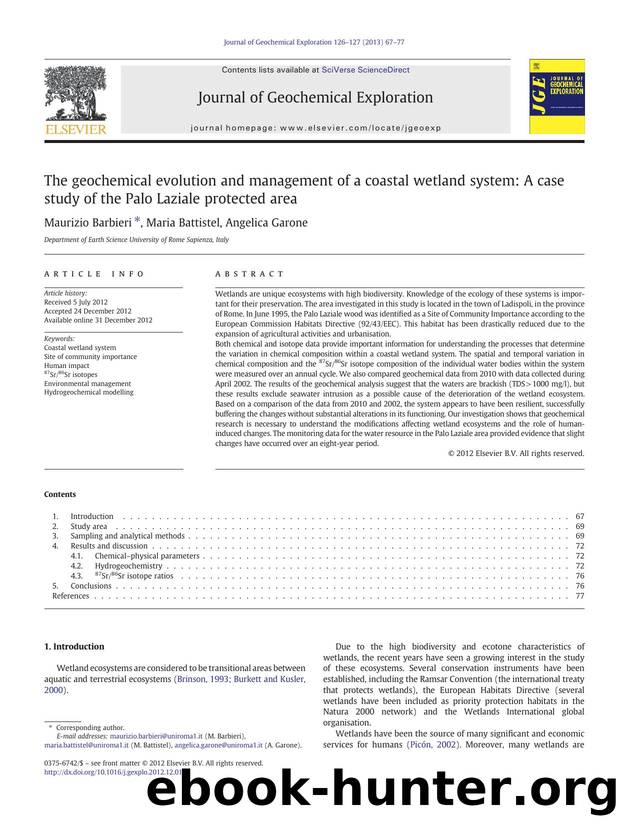 The geochemical evolution and management of a coastal wetland system: A case study of the Palo Laziale protected area by Maurizio Barbieri & Maria Battistel & Angelica Garone