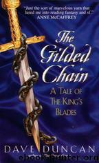 The gilded chain by Dave Duncan