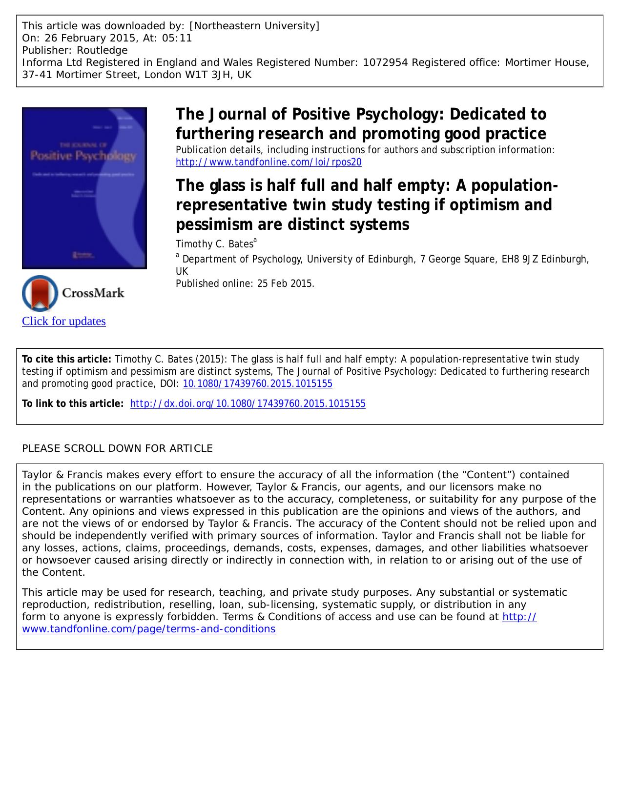 The glass is half full and half empty: A population-representative twin study testing if optimism and pessimism are distinct systems by Timothy C. Bates