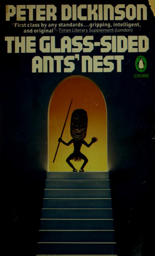 The glass-sided ants' nest by Dickinson Peter 1927-