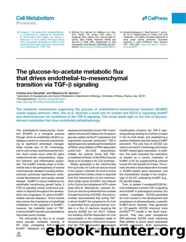 The glucose-to-acetate metabolic flux that drives endothelial-to-mesenchymal transition via TGF-&beta; signaling by Cristina Arce Recatalá & Massimo M. Santoro