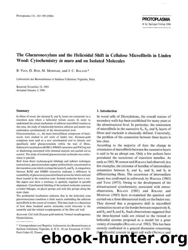 The glucuronoxylans and the helicoidal shift in cellulose microfibrils in linden wood: Cytochemistry <Emphasis Type="Italic">in muro <Emphasis> and on isolated molecules by Unknown
