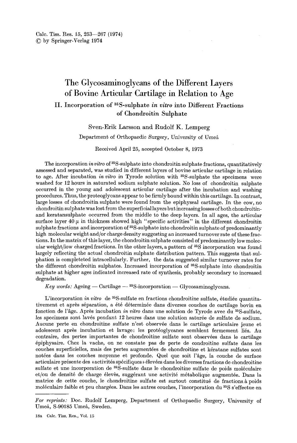 The glycosaminoglycans of the different layers of bovine articular cartilage in relation to age by Unknown