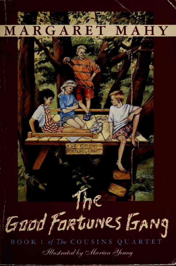 The good Fortunes gang by Mahy Margaret