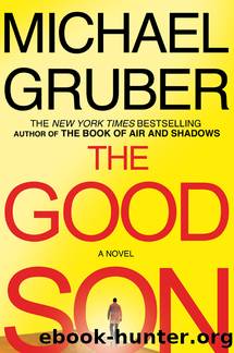 The good son: a novel by Michael Gruber