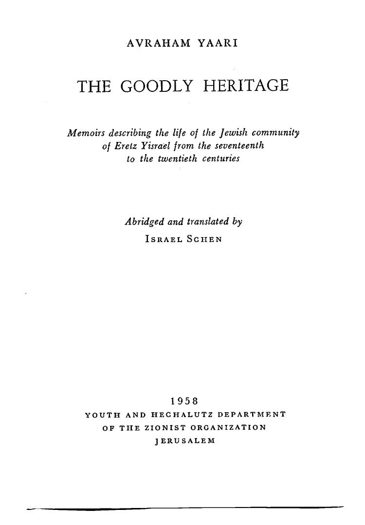The goodly heritage by Yaari Avraham
