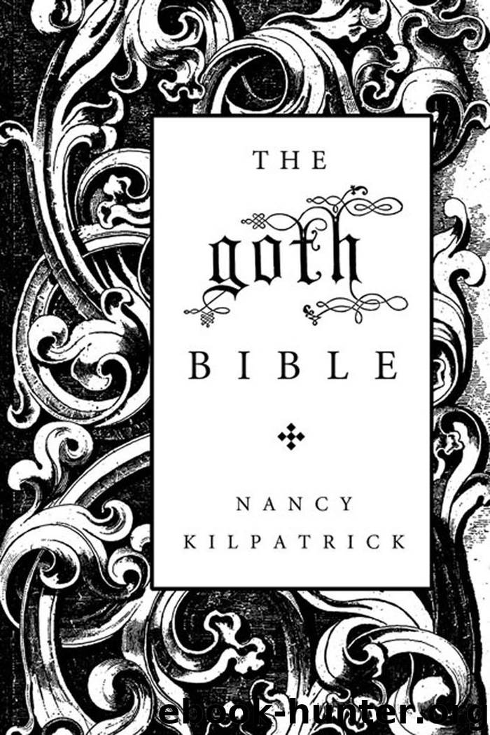 The goth Bible by Nancy Kilpatrick
