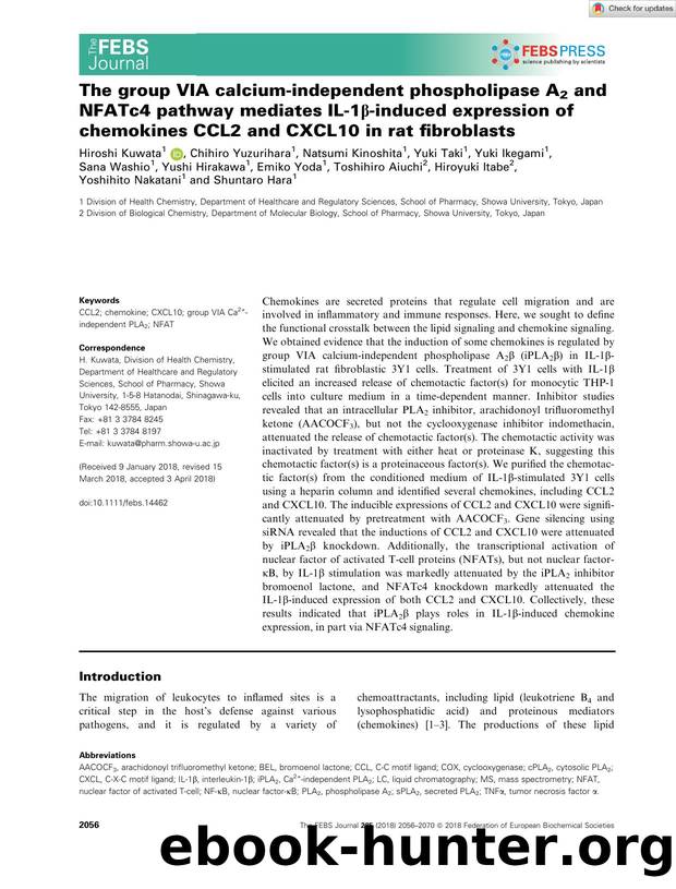 The group VIA calciumâindependent phospholipase A2 and NFATc4 pathway mediates ILâ1Î²âinduced expression of chemokines CCL2 and CXCL10 in rat fibroblasts by Unknown