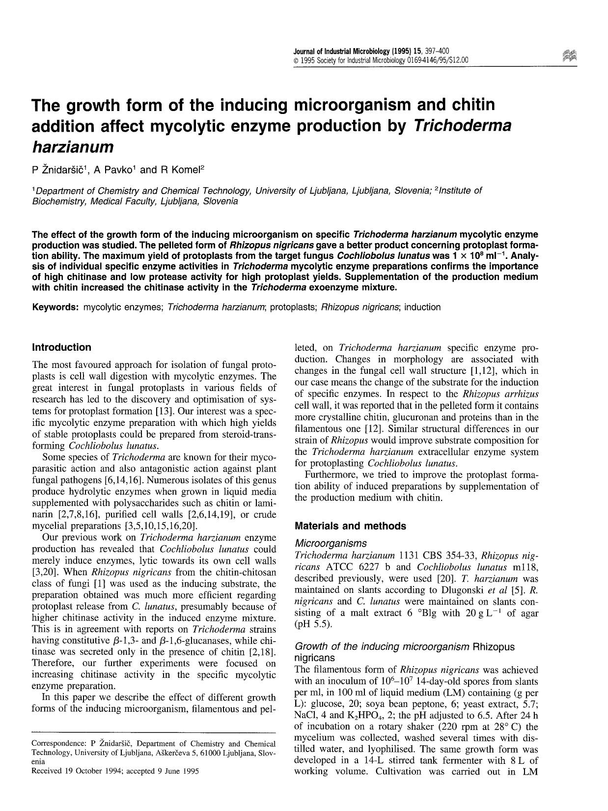 The growth form of the inducing microorganism and chitin addition affect mycolytic enzyme production by <Emphasis Type="Italic">Trichoderma harzianum <Emphasis> by Unknown