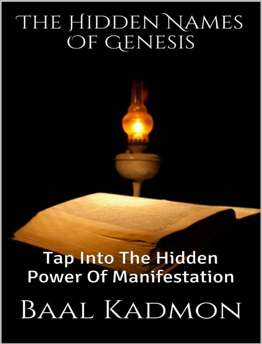 The hidden names of Genesis by Kadmon Baal