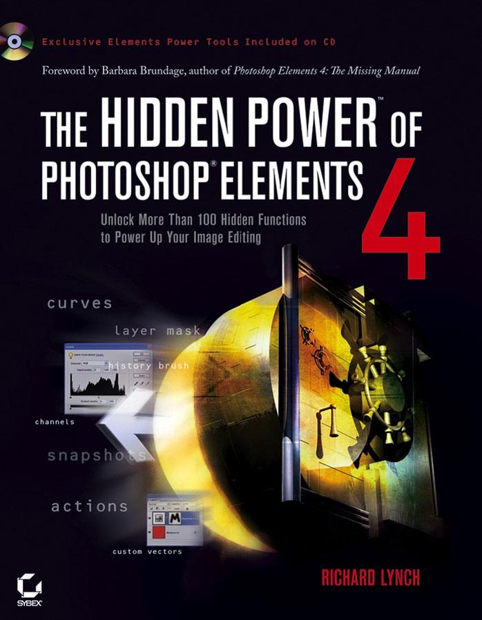 The hidden power of Photoshop Elements 3 by Richard Lynch