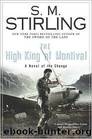 The high king of montival: a novel of the change by S. M. Stirling