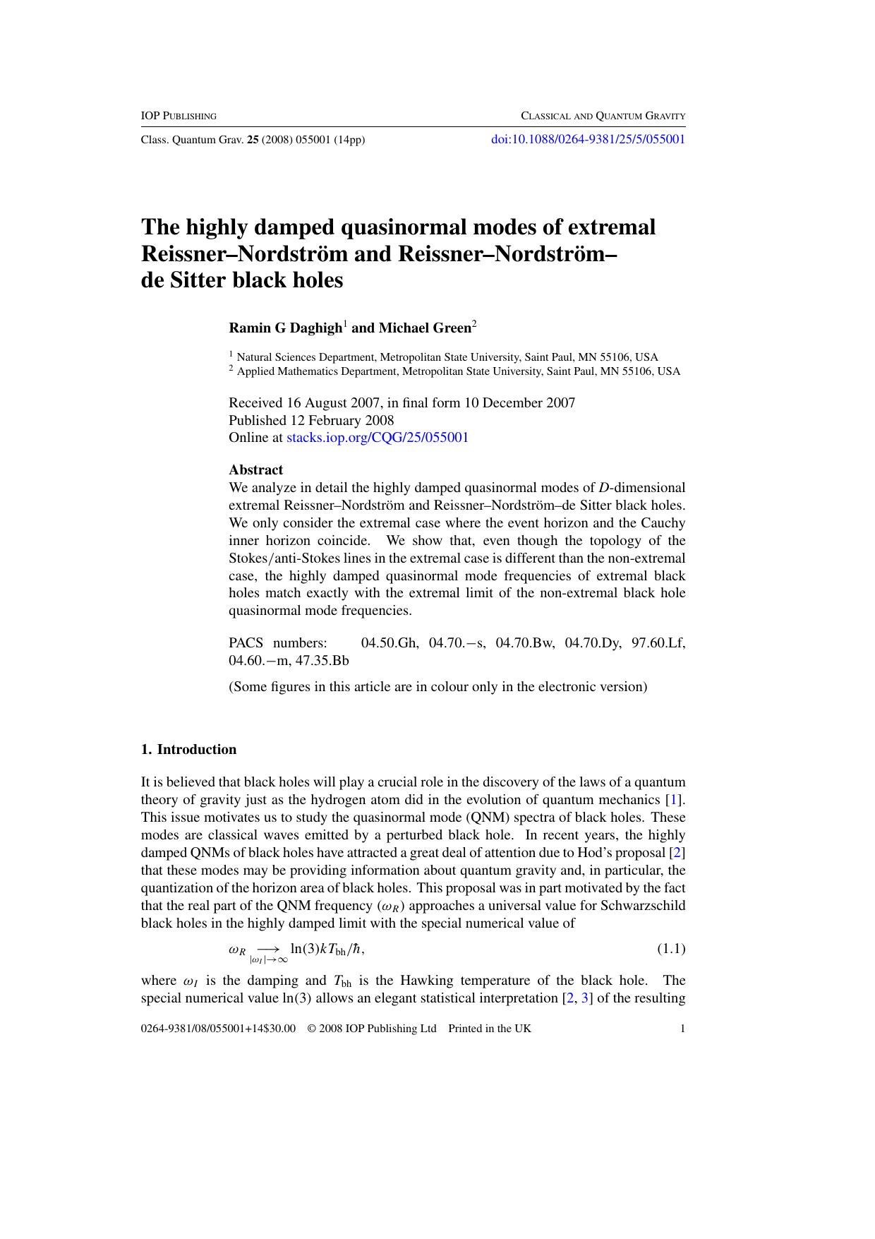 The highly damped quasinormal modes of extremal RN and RN--dS black holes by R G Daghigh and M Green