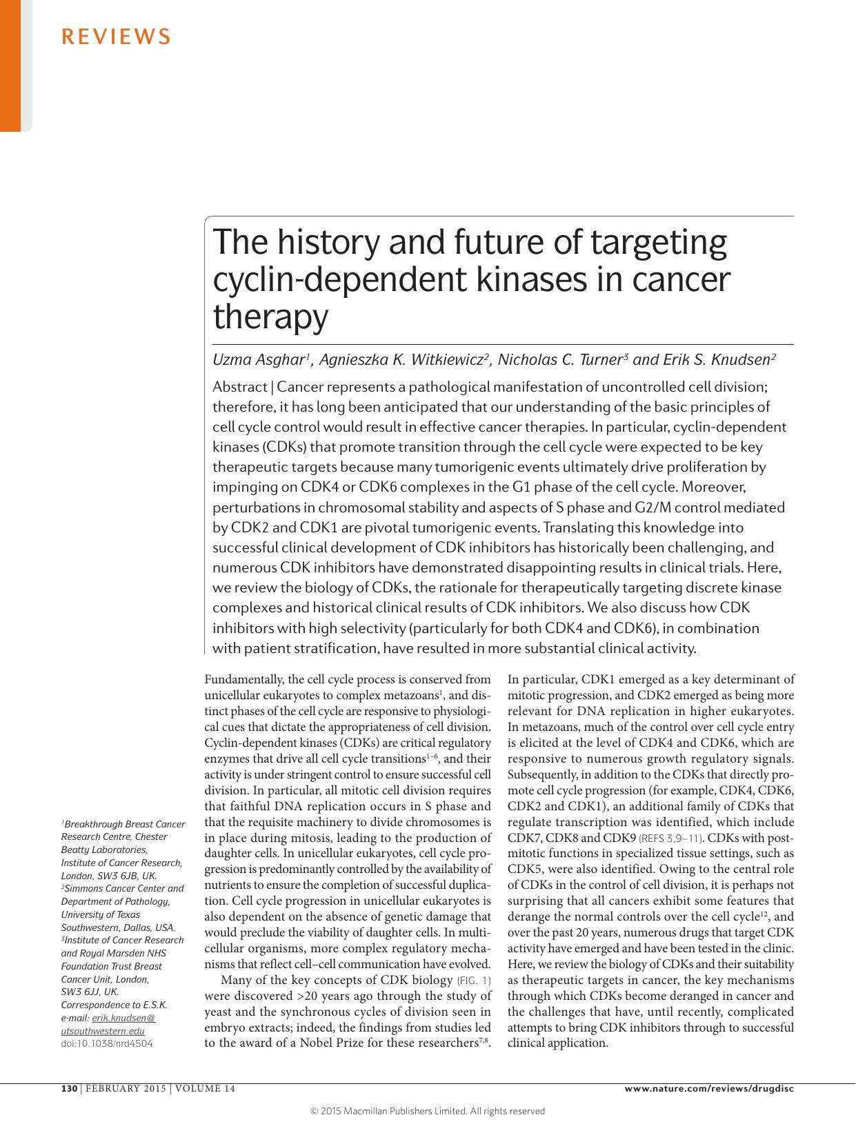 The history and future of targeting cyclin-dependent kinases in cancer therapy by Uzma Asghar & Agnieszka K. Witkiewicz & Nicholas C. Turner & Erik S. Knudsen